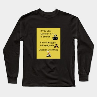 Science vs Propaganda Long Sleeve T-Shirt